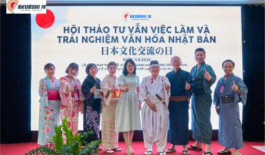 AKURUHI JV TỔ CHỨC HỘI THẢO TƯ VẤN VIỆC LÀM VÀ TRẢI NGHIỆM VĂN HÓA NHẬT BẢN THÀNH CÔNG TỐT ĐẸP
